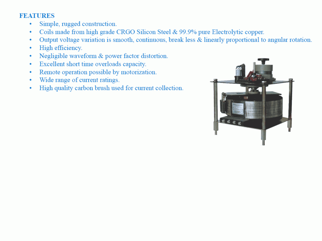 The Dimmerstat 0.75 to 1600 Amps.